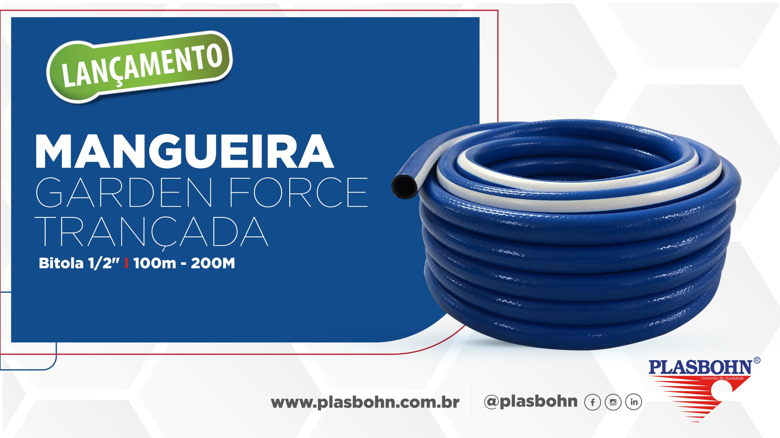 Lançamento Mangueira Garden Force Trançada Plasbohn Plasbohn